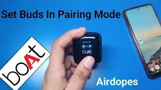 Boat Airdopes 131 - How to sets buds in pairing mode