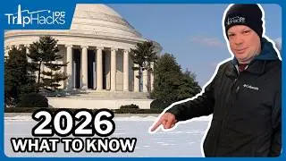 Visiting Washington DC in 2026: Important Tourism Updates