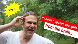 How to remove negative thoughts | Day 7 Water Fasting - 19 Pounds gone forever!