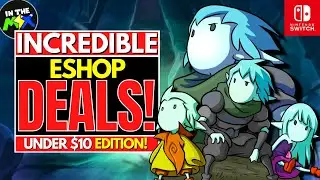 INCREDIBLE Nintendo Eshop Deals Under $10 - CANT MISS SALES!