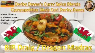 BIR Draig / Dragon Madras – With Charred Bell Pepper, Onions & Potatoes