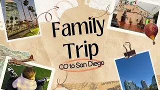 ROAD TRIP TO PHOENIX AND SAN DIEGO AS A FAMILY OF 3