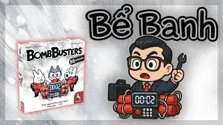 Mở hộp và Giới thiệu - Bomb Buster, gỡ rối 