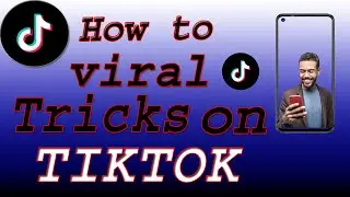 Tiktok video ko kaie viral  kare | How to go viral on tiktok 2025 | How to go viral on tiktok videos