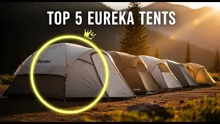 TOP 5 Best Eureka Tents 2025 | The Trusted Name in Camping Shelters