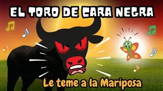 Toro Toro Toro - Le Tiene Miedo a la Mariposa!