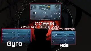 Coffin pubg mobile control setup and sensitivity setting|| Four fingers+sensitivity ||PUBGMOBILE ⚡