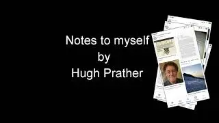 Notes to myself by Hugh Prather ( an audio version )