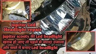 How to repair TVS Jupiter's LED headlight if it gets damaged