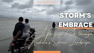 Storm's Embrace: A Thrilling Ride Through Kuakata's Surreal Landscape