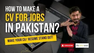 Create a WINNING CV for Job in Pakistan That BEATS the Competition!