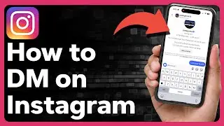 How To DM On Instagram