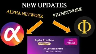 Alpha Network New Update | Phi Network New Update
