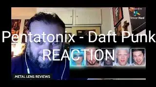 Pentatonix - Daft Punk | REACTION