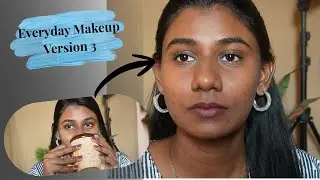 Here is my 3rd version of everyday makeup