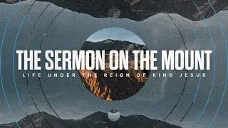 The Blessed Life  |  The Sermon on the Mount  |  January 4, Livestream
