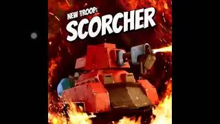 Boom Beach Sneak Peek | New Troop | The Scorcher