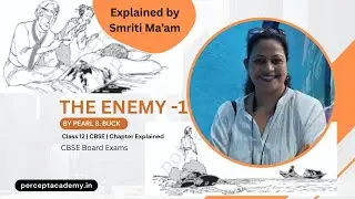 CBSE 12 Board Exam | The Enemy Part 1 | English