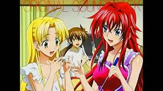 High School DxD New OST - 4 - Tsumari, ochokuttemasu?