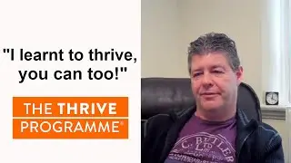 Rob gets a better perspective on life with The Thrive Programme www.thriveprogramme.org
