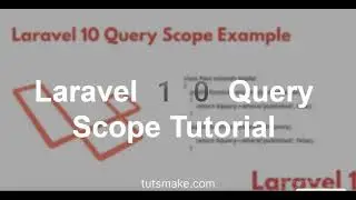 Laravel 10 Scope with Model and Relationship Example
