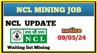 ncl mining result 2024 || ncl iti vacancy 2024 || ncl mining waiting list result || mining job