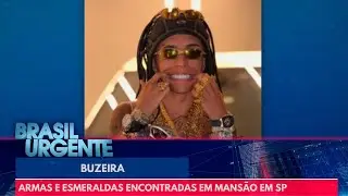 Buzeira preso: armas e esmeraldas encontradas em mansão | Brasil Urgente