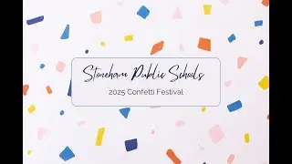 2025 SPS Confetti Festival highlight film