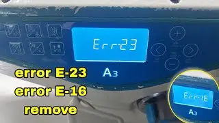 how to remove error E23 || error E16 || error 8 jack A3 & jack A4