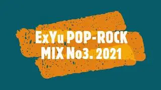 EX YU POP ROCK MIX No3 (Ozenise me muzikom) 2021 djCyDoo
