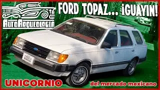 &iexcl;La Topaza! &iexcl;Ford Topaz guay&iacute;n! / AutoArqueolog&iacute;a