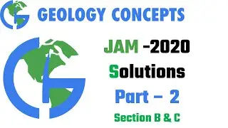 JAM 2020 Geology Solutions (Part - 2) | GeologyConcepts.com