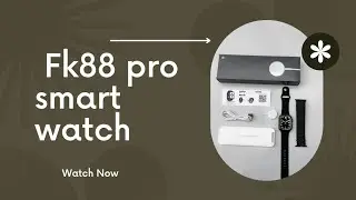 Fk88 pro smart watch|unboxing of smart watch|@Gadgetwork30