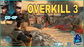 Overkill 3 Gameplay WALKTHROUGH Android CO-OP MULTIPLAYER GAME #OVERKILL3 #GIRLGAMER