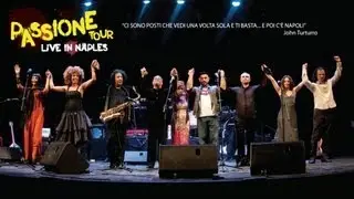 Passione Tour - Comme facette mammeta (Live in Naples)