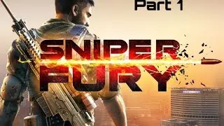 Sniper Fury Walkthrough Gameplay Part 1 - Val