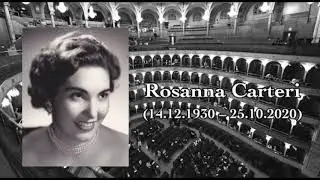 Rosanna Carteri (14.12.1930 &ndash; 25.10.2020) In Memoriam