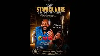 Title. Late Stanick Nare. 2Fingers of souths 2026 latest tribute song. 