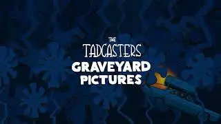 Graveyard Pictures - The Tadcasters - The Underwater Session
