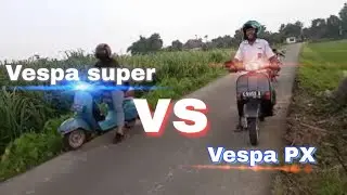 Balap liar Vespa super vs Vespa px