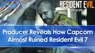 Resident Evil 7 Producer Reveals Capcom Almost Ruined Game With MTX & Live Service Features