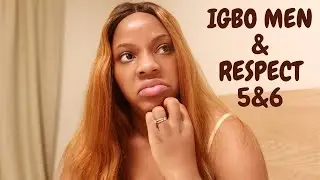 IGBO MEN AND THEIR ENTITLED RESPECT (WHY Igbo MEN want Respect) Typical Nigerian Igbo MEN.