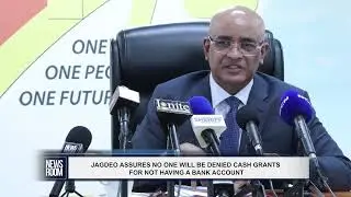 JAGDEO гарантирует, что никому не будет отказано в денежных грантах из-за отсутствия банковского ...