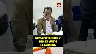 Revanth Reddy Dines With Teachers | #revanthreddy #teachersday #viralvideo #viralshorts #viral