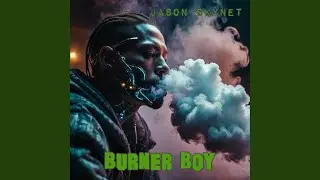 Burner Boy