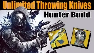 Destiny 2, Hunter Build, Unlimited Throwing Knives