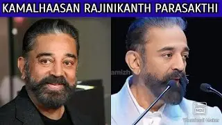 KAMALHAASAN RAJINIKANTH PARASAKTHI AUDIO LAUNCH? |  சங்கிலி முருகனுக்கு கமல்ஹாசன் செய்த உதவி DELULU
