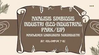 ANALISIS SIMBIOSIS INDUSTRI (ECO-INDUSTRIAL PARK/EIP) TAPIOKA