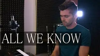 The Chainsmokers - All We Know ft. Phoebe Ryan Cover