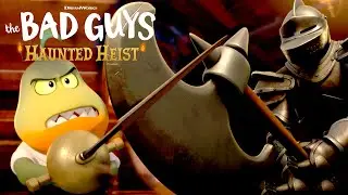 The Bad Guys Get SPOOKED! | THE BAD GUYS: HAUNTED HEIST